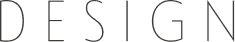 DESIGN